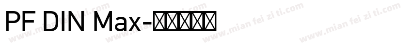 PF DIN Max字体转换